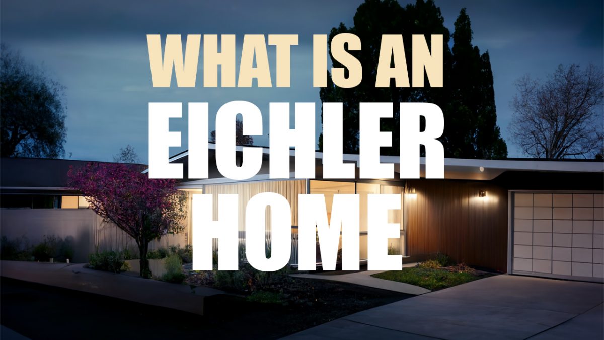 What is an Eichler home